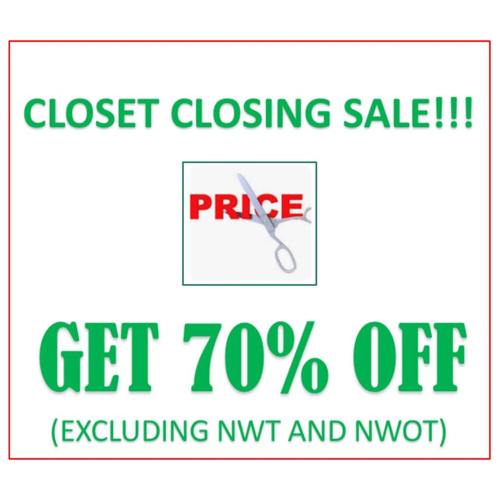 CLOSET CLOSING SALE... GET 70% OFF (excluding NWT and NWOT)